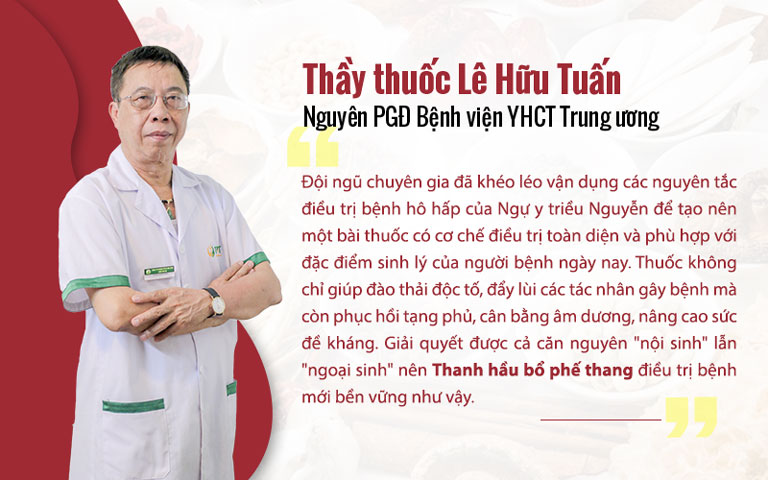 Đánh giá của bác sĩ Lê Hữu Tuấn về bài thuốc Thanh hầu bổ phế thang