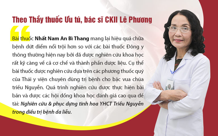 Chia sẻ của bác sĩ Lê Phương về bài thuốc Nhất Nam An Bì Thang